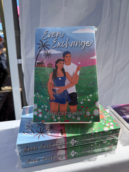 Even Exchange by Hailey Dickert