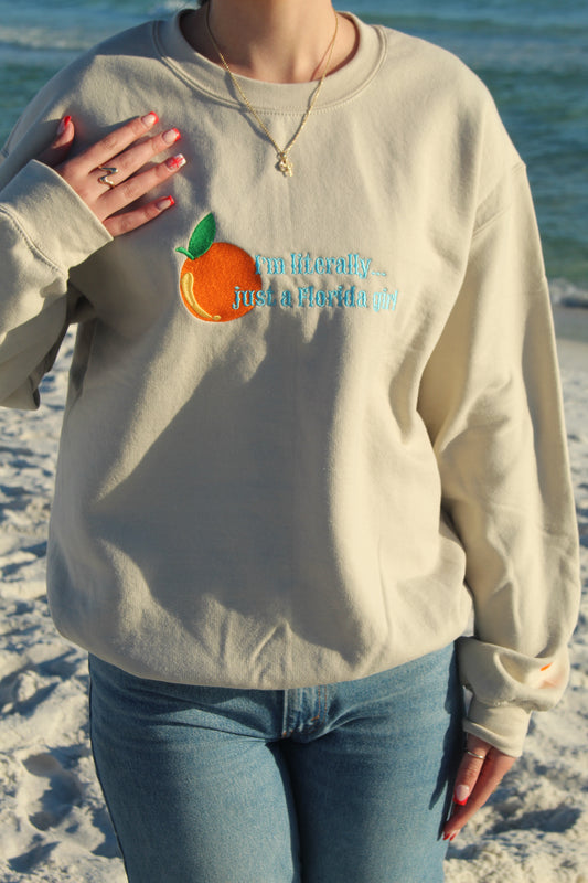 "I'm literally... just a Florida girl" Gildan Crewneck Sweatshirt in Sand